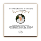 Wedding Memorial Picture Pocket Token in Memory of Dad