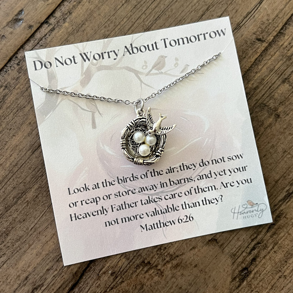 Do Not Worry About Tomorrow Christian Necklace - Matthew 6:26