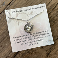 Do Not Worry About Tomorrow Christian Necklace - Matthew 6:26